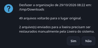 Diálogo para desfazer a última organização
